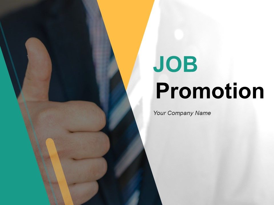 Job Promotion Powerpoint Presentation Slides  PowerPoint 