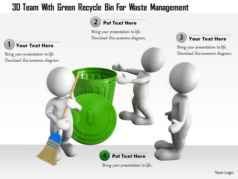 0115 3d team with green recycle bin for waste management ppt graphics icons Slide01