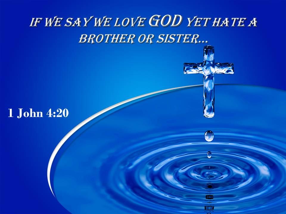 0514_1_john_420_if_we_say_we_love_god_powerpoint_church_sermon_Slide01