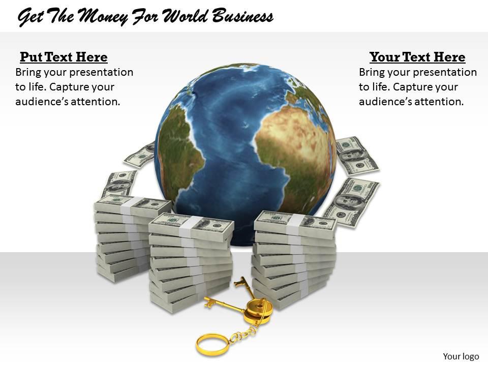 0514 get the money for world business image graphics for powerpoint Slide00