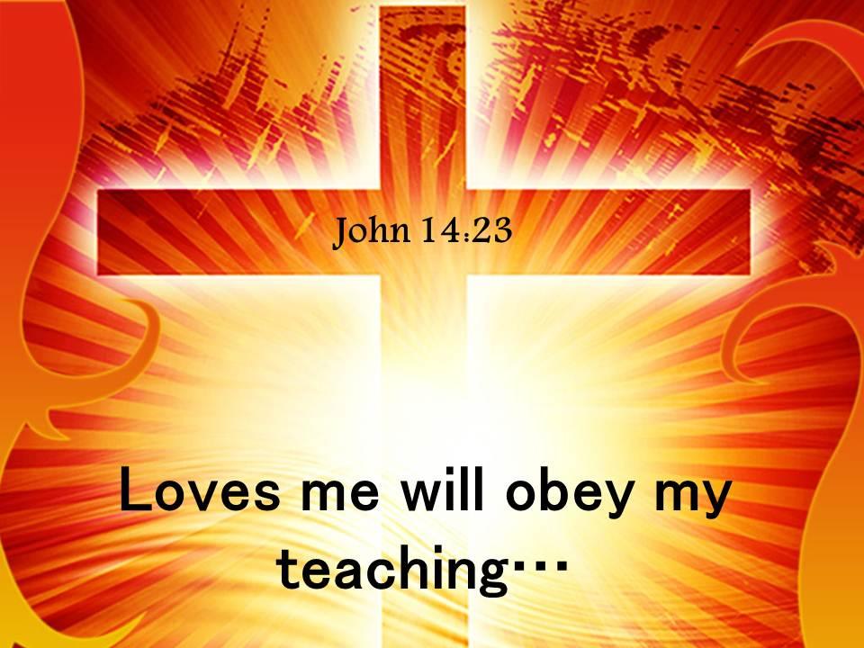0514 john 1423 loves me will obey powerpoint church sermon Slide01