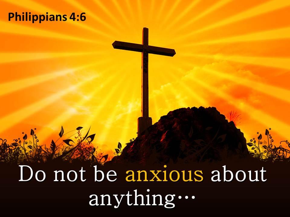 0514_philippians_46_do_not_be_anxious_powerpoint_church_sermon_Slide01