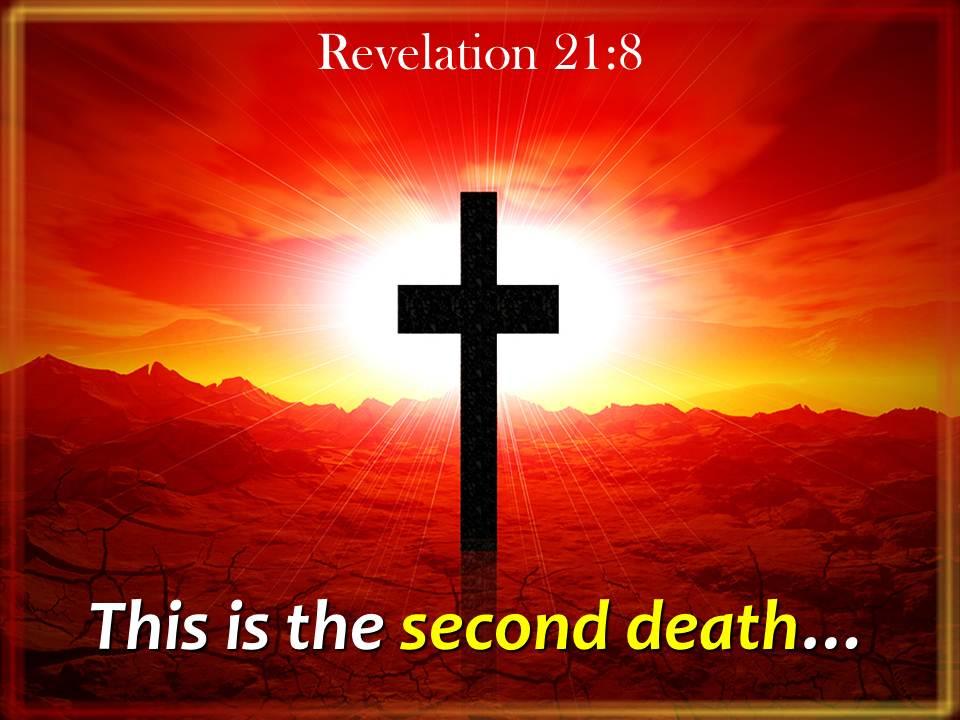 0514 revelation 218 this is the second death powerpoint church sermon Slide01