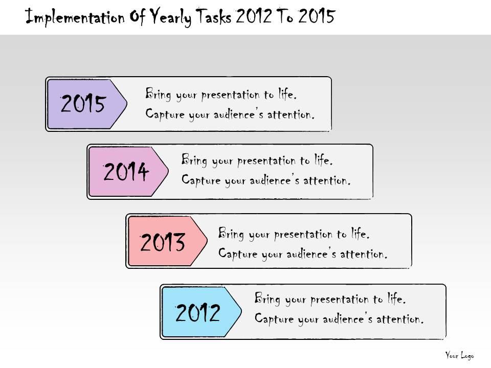 1113 business ppt diagram implementation of yearly tasks 2012 to 2015 powerpoint template Slide01