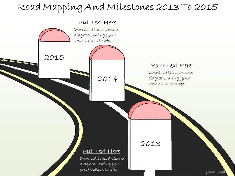 1113_business_ppt_diagram_road_mapping_and_milestones_2013_to_2015_powerpoint_template_Slide01