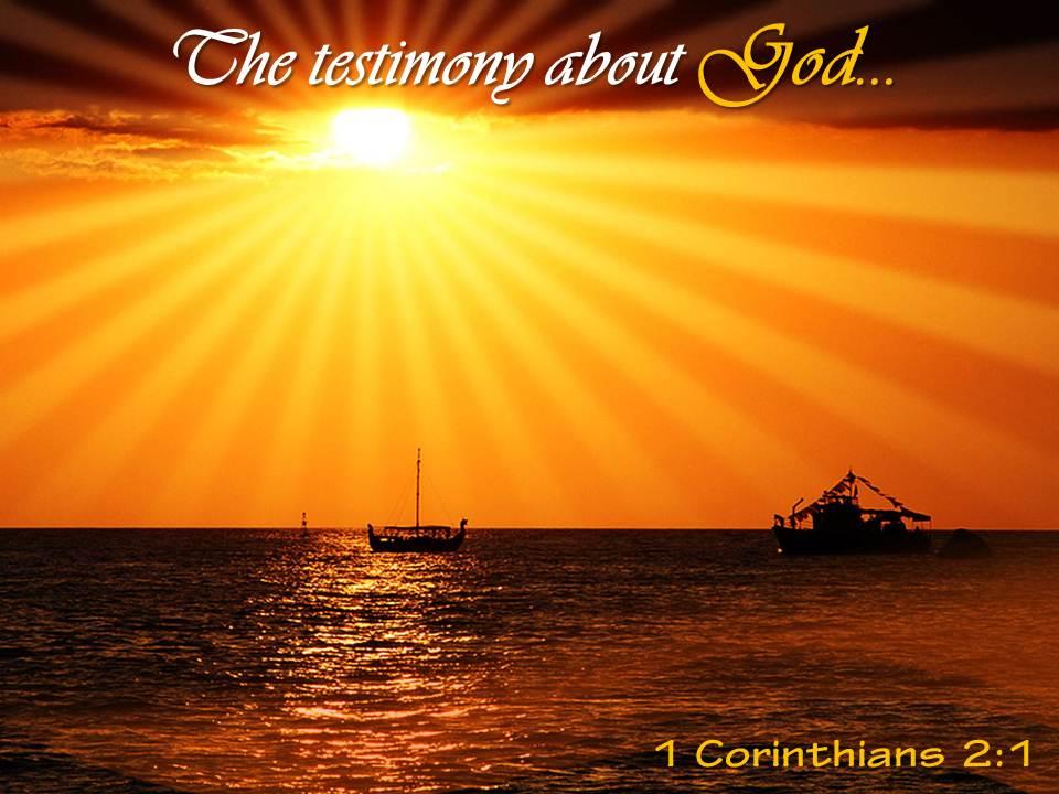 1_corinthians_2_1_the_testimony_about_god_powerpoint_church_sermon_Slide01