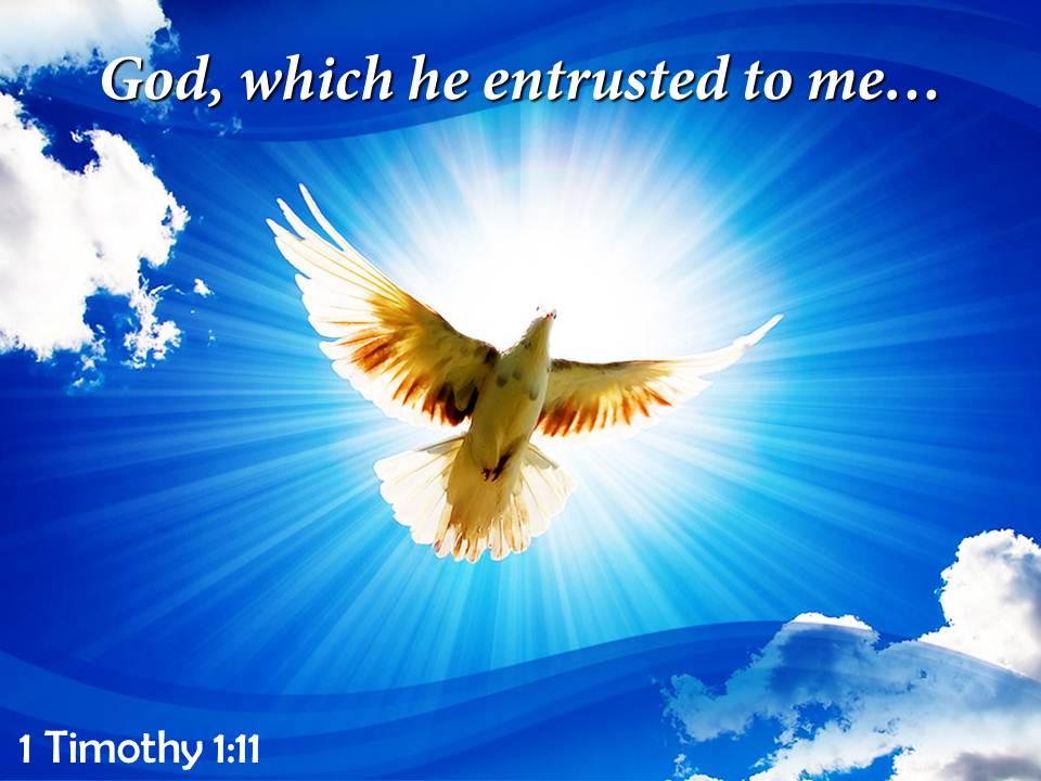 1 timothy 1 11 god which he entrusted powerpoint church sermon Slide01