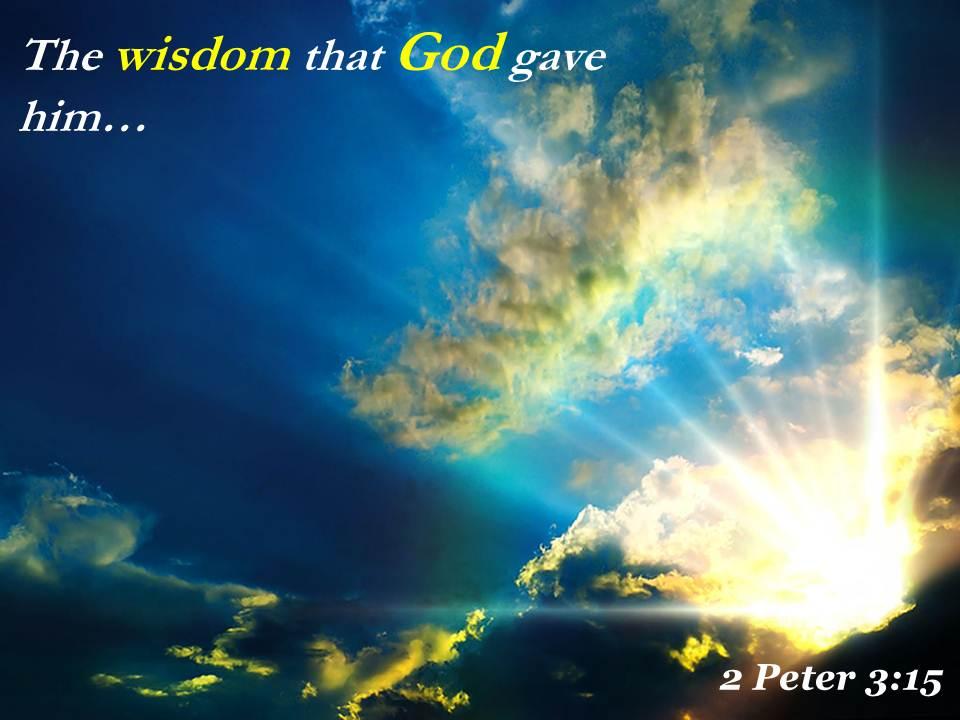 2_peter_3_15_the_wisdom_that_god_gave_him_powerpoint_church_sermon_Slide01