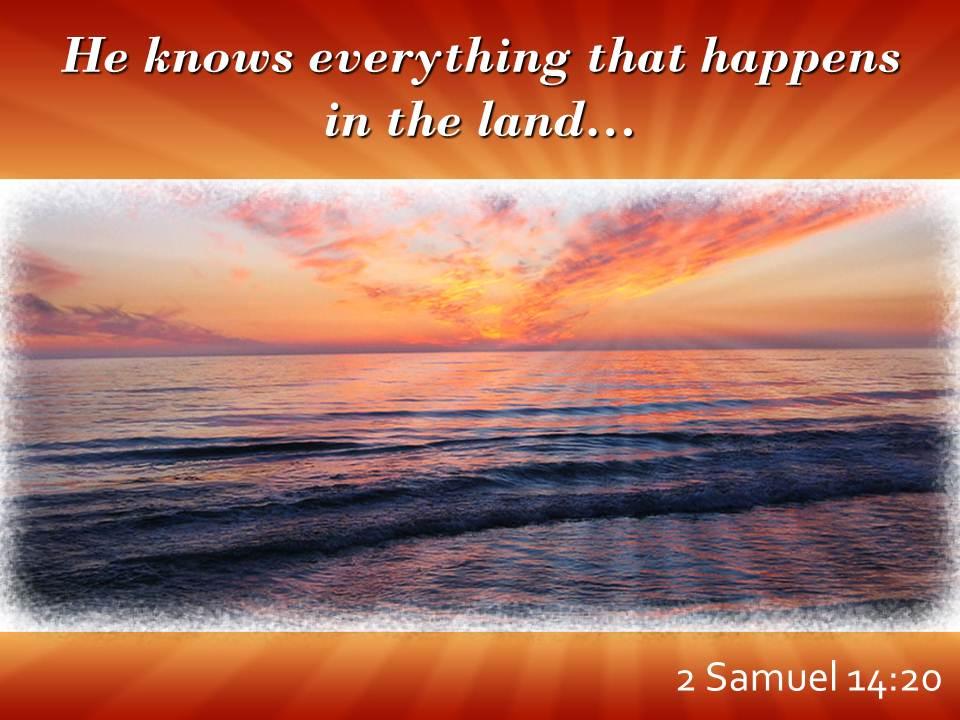 2 samuel 14 20 he knows everything that happens powerpoint church sermon Slide01