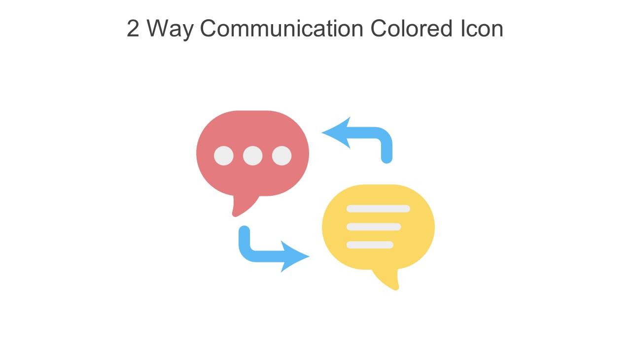 2 Way Communication Colored Icon In Powerpoint Pptx Png And Editable