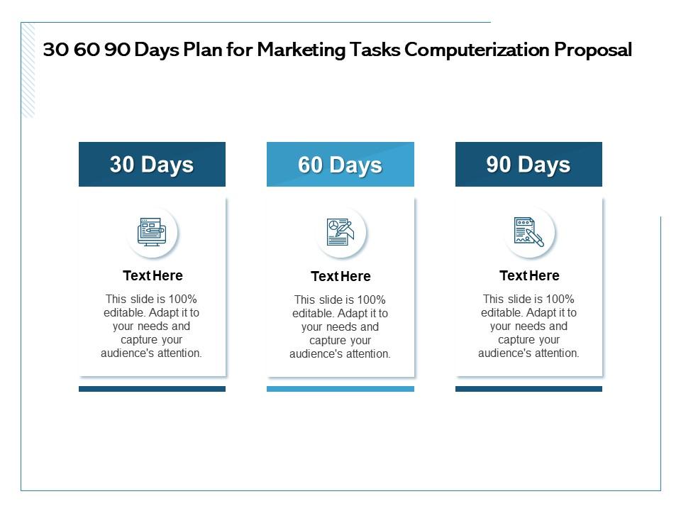 30 60 90 days plan for marketing tasks computerization proposal capture ppt powerpoint presentation tips Slide00