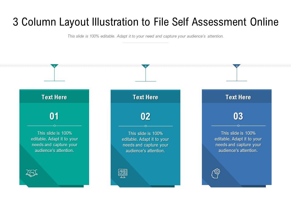 3 column layout illustration to file self assessment online infographic template