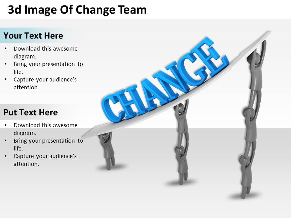 3d image of change team ppt graphics icons powerpoint Slide01