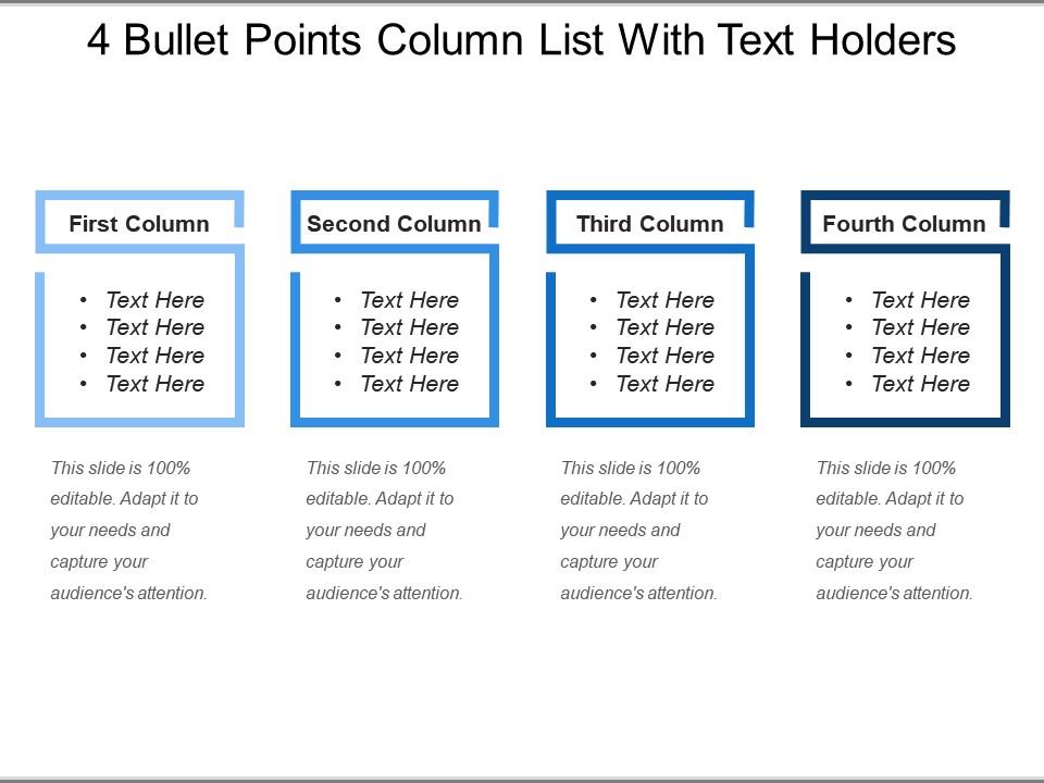 4 bullet points column list with text holders Slide00