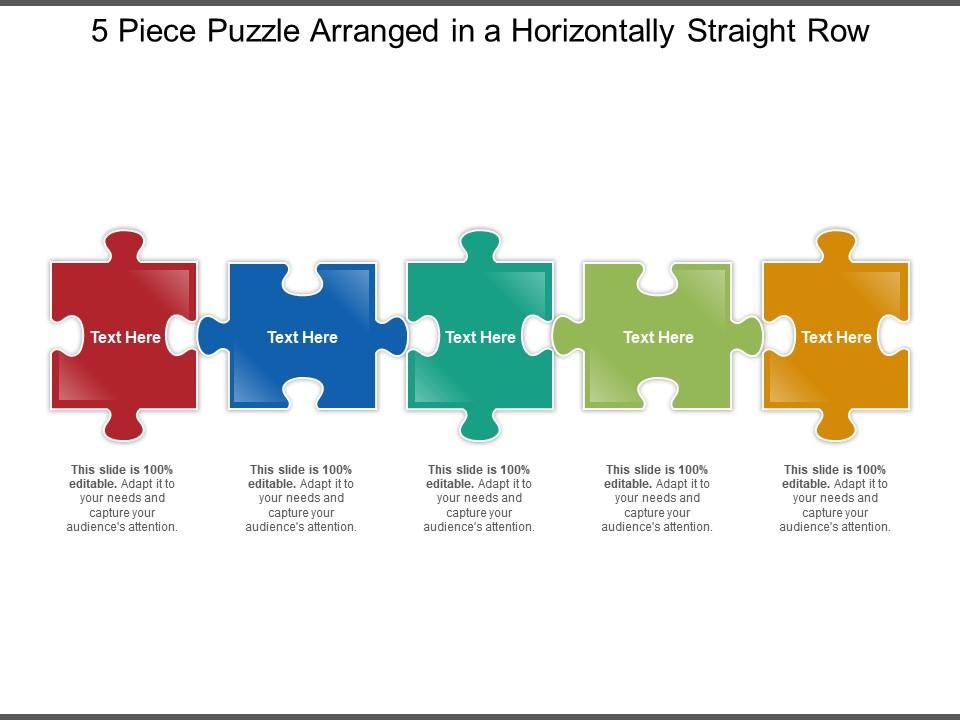 5 piece puzzle arranged in a horizontally straight row Slide01