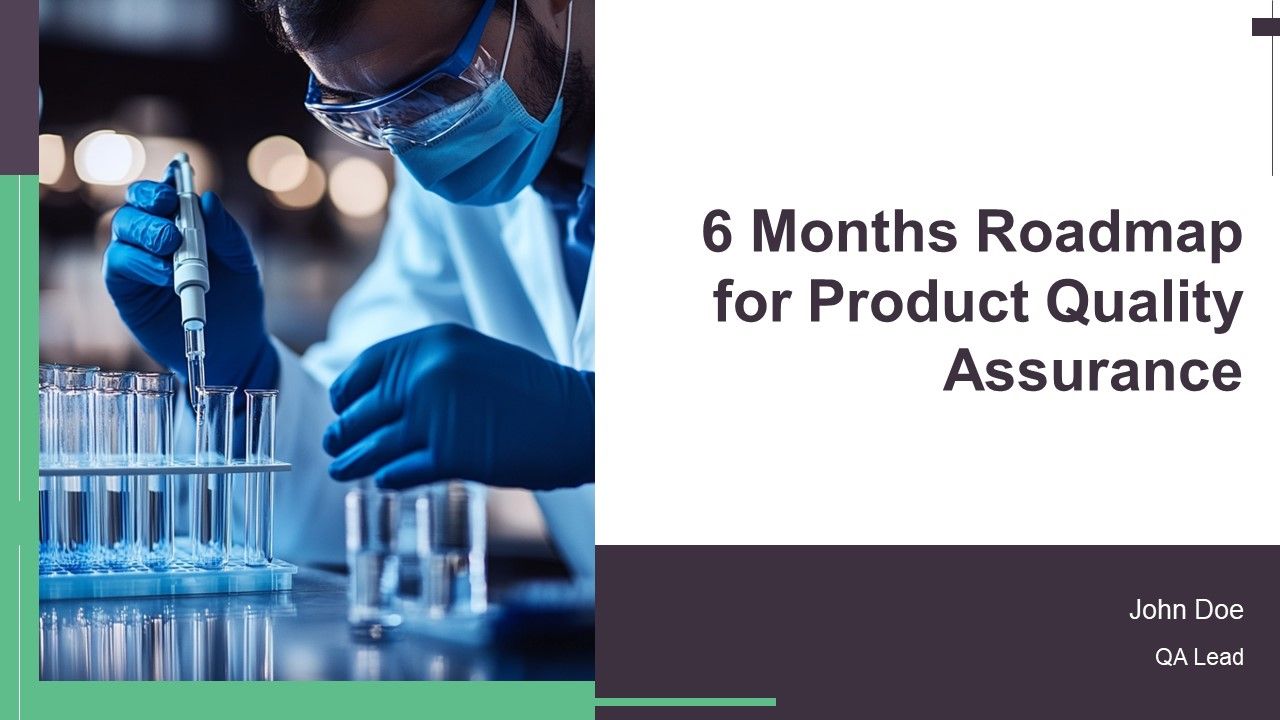 6 Months Roadmap For Product Quality Assurance PPT Sample AT 6 Months Roadmap For Product Quality Assurance PPT Sample AT