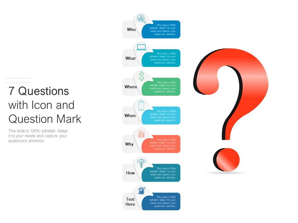 7 questions with icon and question mark Slide00