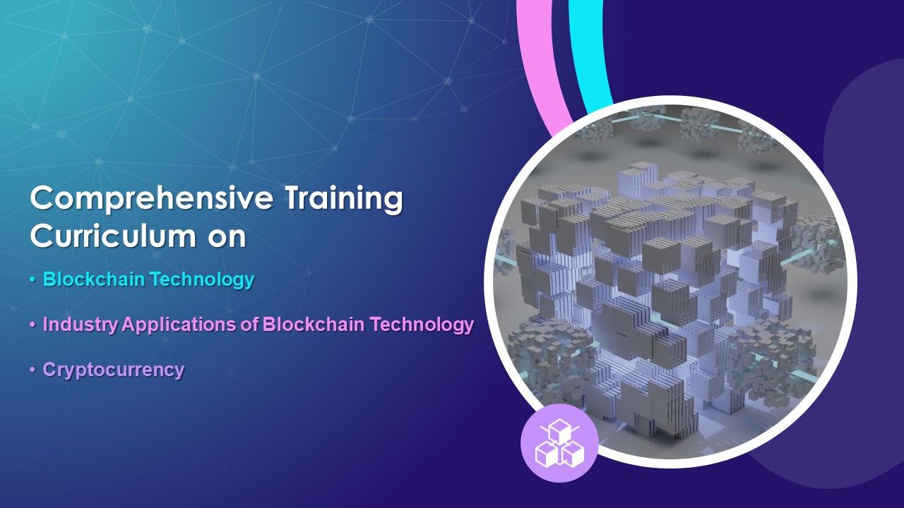 Comprehensive Training Curriculum on Blockchain Technology Its Industry Applications and Cryptocurrency Training Ppt Slide01