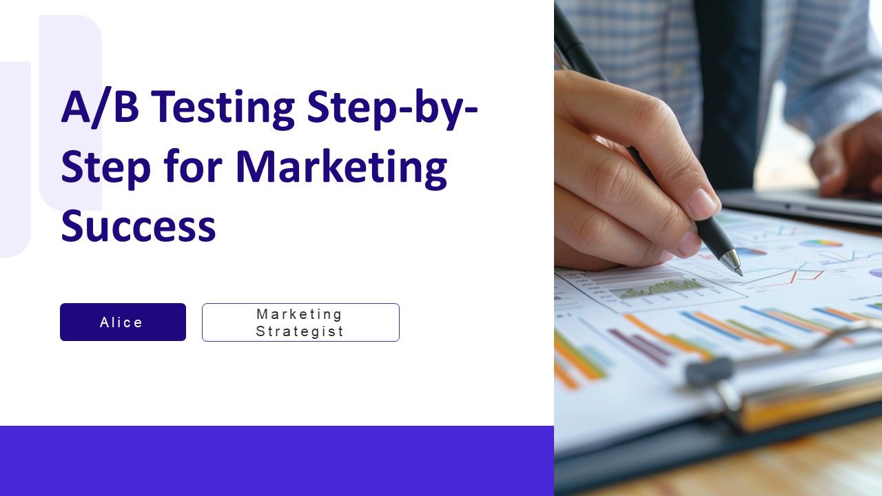 AB Testing Step By Step For Marketing Success PPT Summary AT AB Testing Step By Step For Marketing Success PPT Summary AT