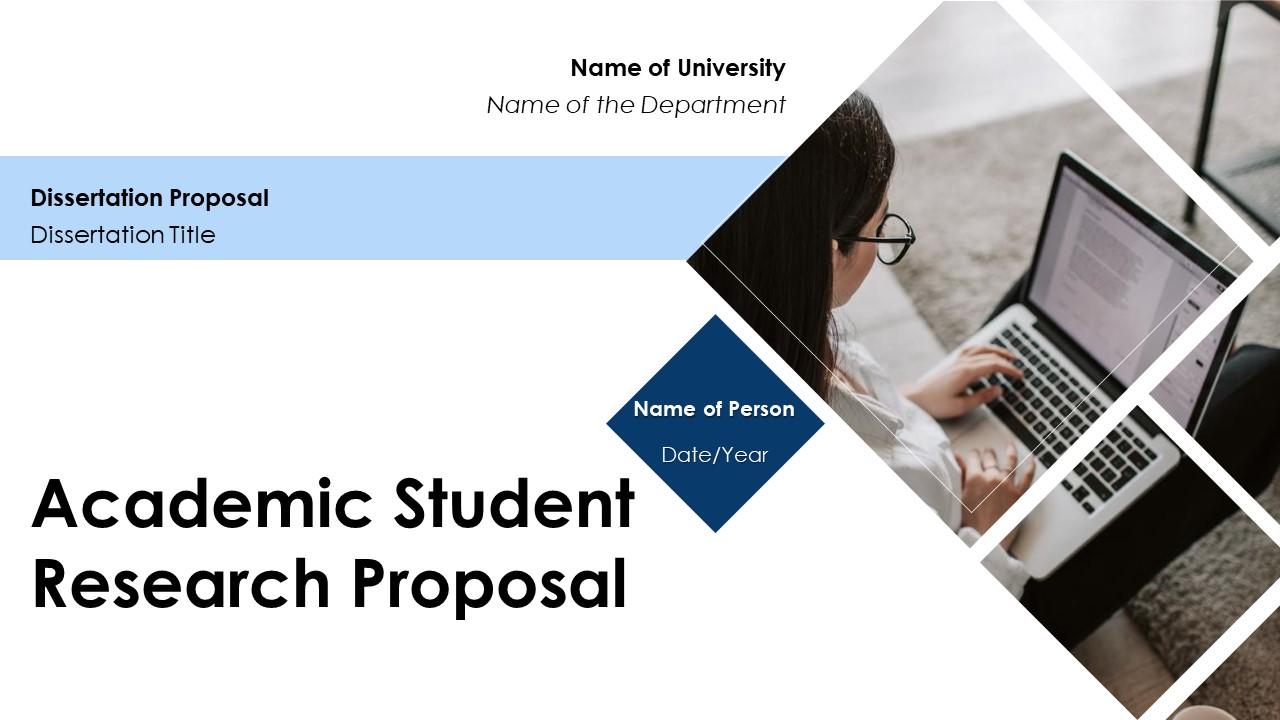 Academic student research proposal powerpoint presentation slides Slide01