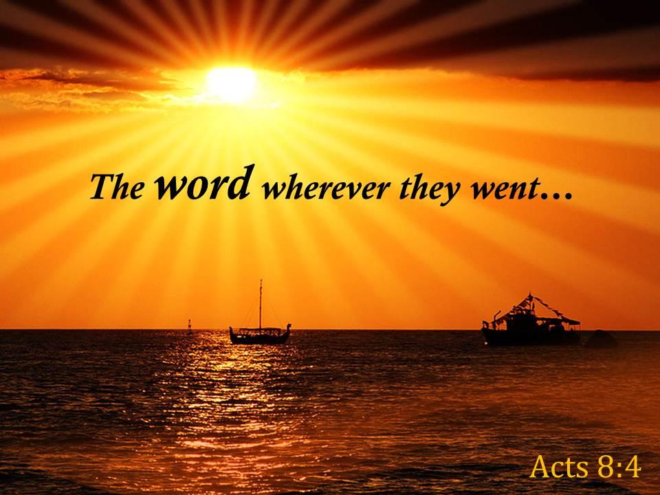 Acts 8 4 the word wherever they went powerpoint church sermon Slide01