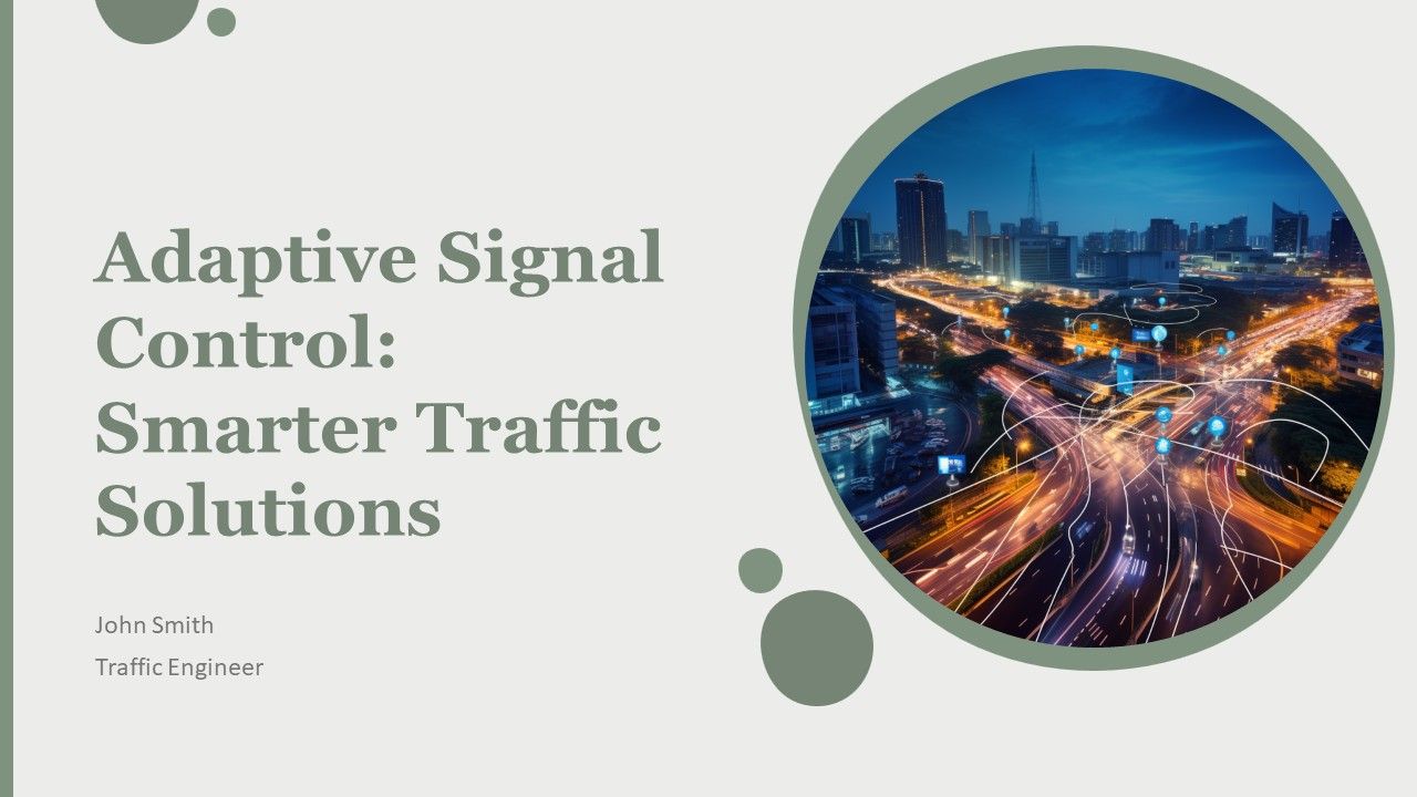 Adaptive Signal Control Smarter Traffic Solutions PPT Sample AT Adaptive Signal Control Smarter Traffic Solutions PPT Sample AT