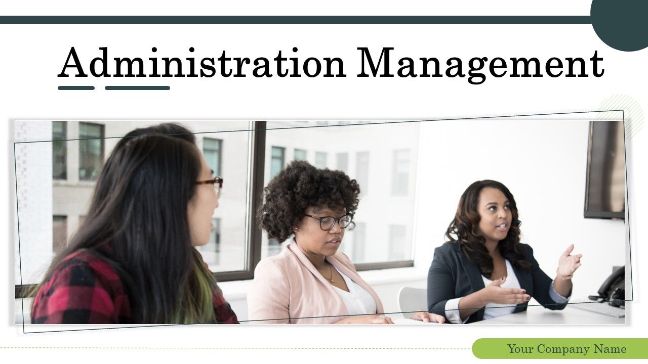 Administration management powerpoint presentation slides Slide01