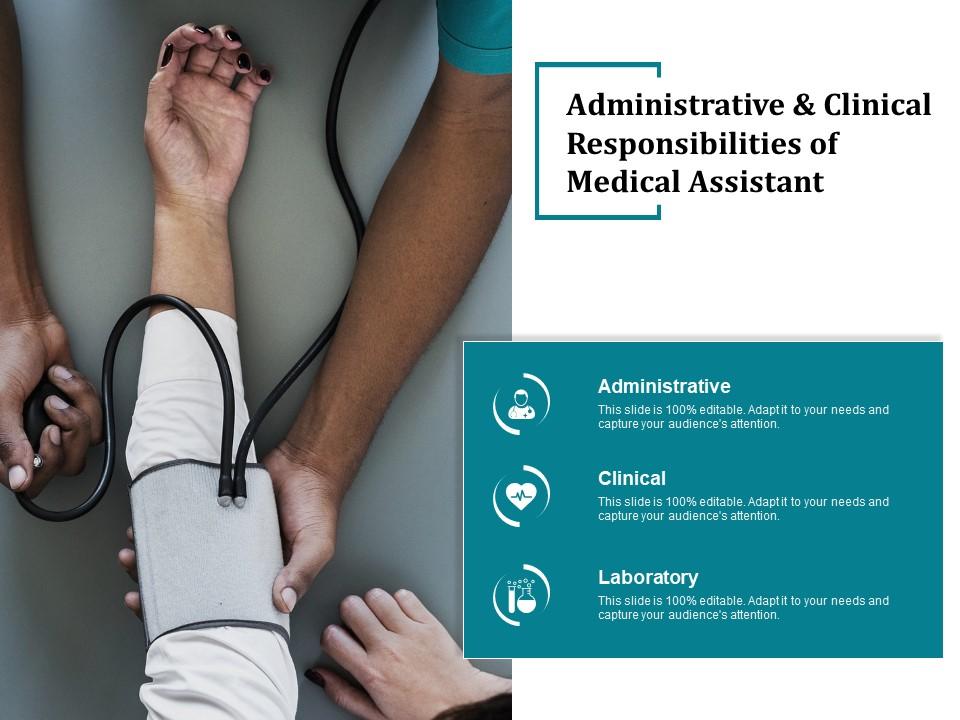 Administrative and clinical responsibilities of medical assistant Slide01