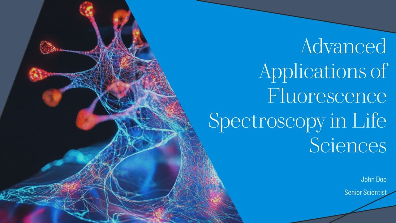 Advanced Applications Of Fluorescence Spectroscopy In Life Sciences PPT ...
