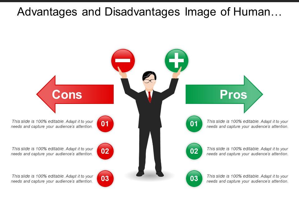 Advantages and disadvantages image of human with positive negative in hands Slide01