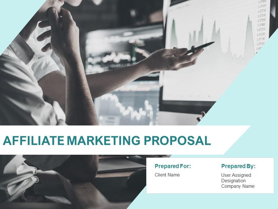 Affiliate Marketing Proposal Powerpoint Presentation Slides Slide01