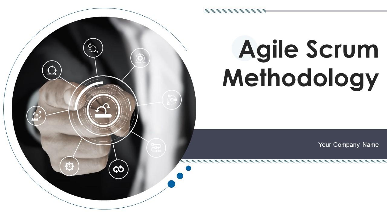Agile Scrum Methodology Powerpoint Presentation Slides