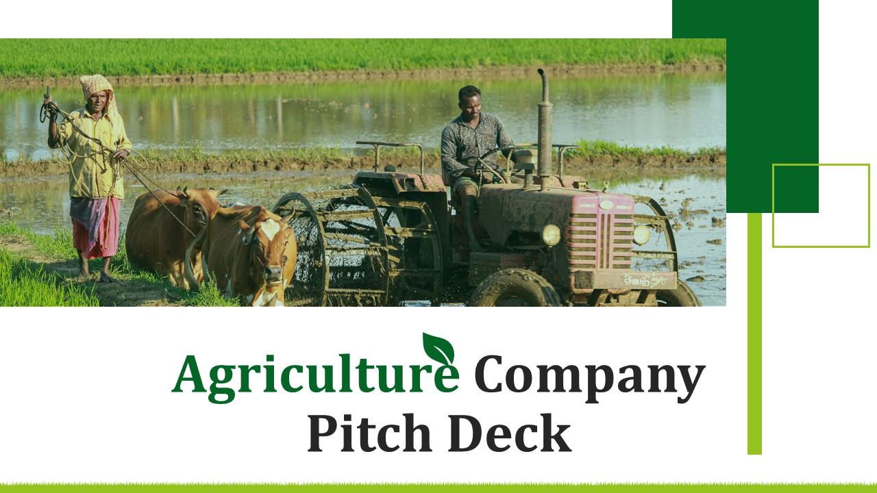 Agriculture Company Pitch Deck Ppt Template Slide01