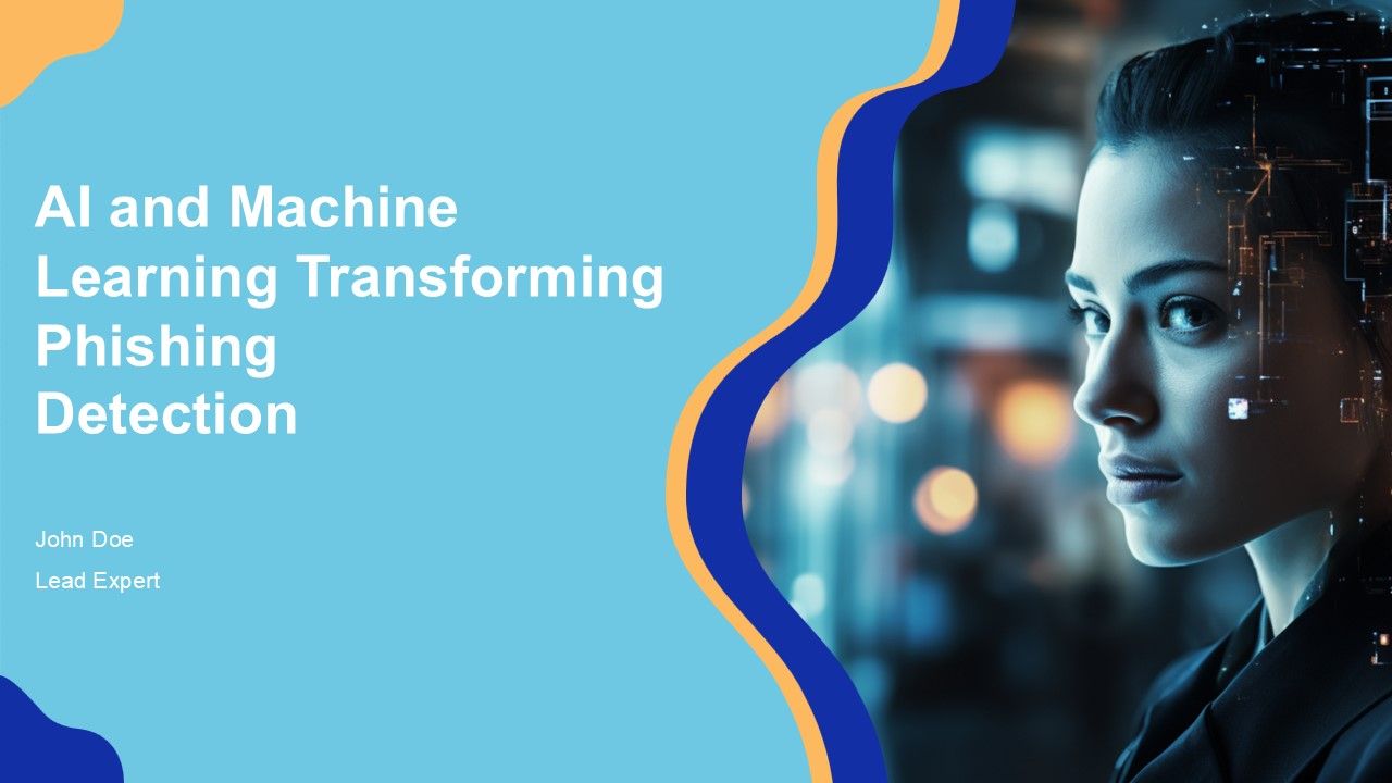 AI And Machine Learning Transforming Phishing Detection PPT Information ACP