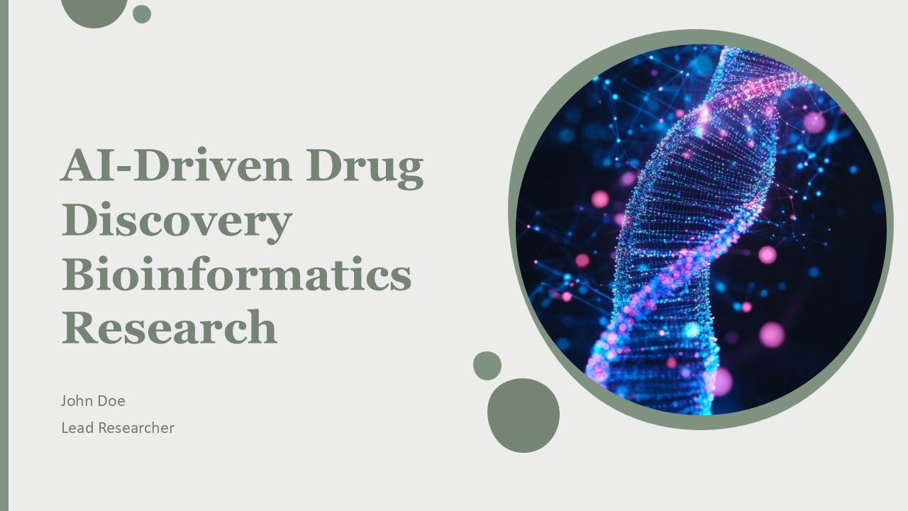 AI Driven Drug Discovery Bioinformatics Research PPT Example AT AI Driven Drug Discovery Bioinformatics Research PPT Example AT