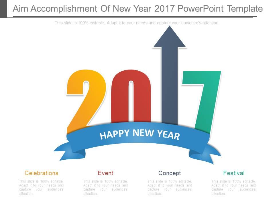 Aim accomplishment of new year 2017 powerpoint template Slide00