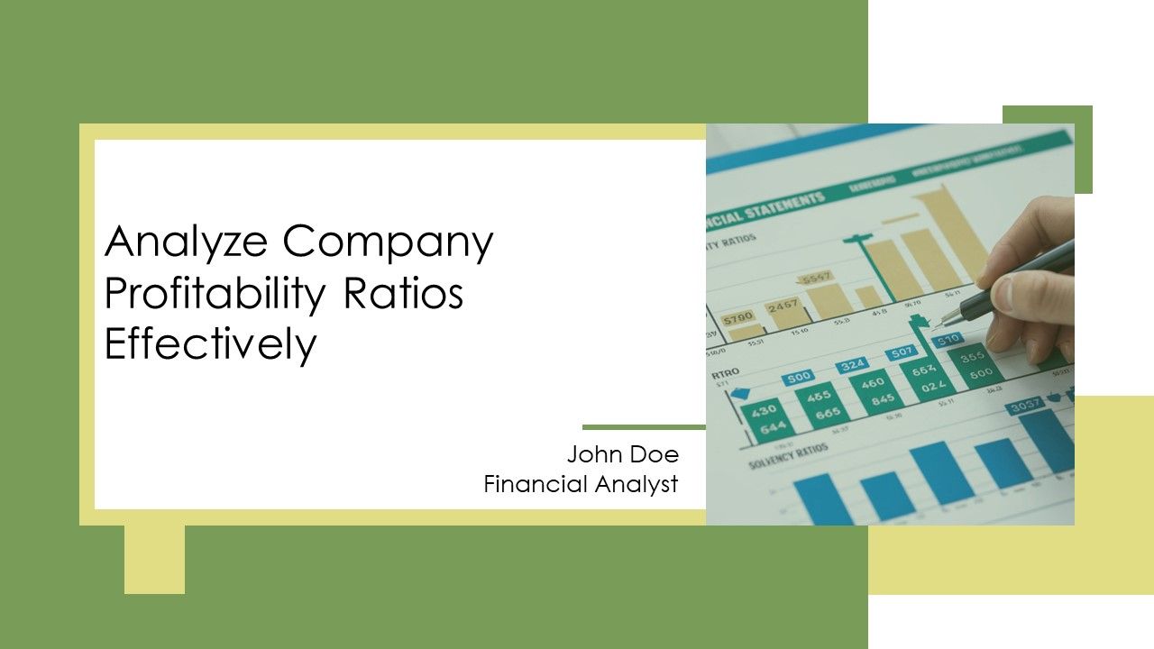 Analyze Company Profitability Ratios Effectively PPT Guidelines AT Analyze Company Profitability Ratios Effectively PPT Guidelines AT