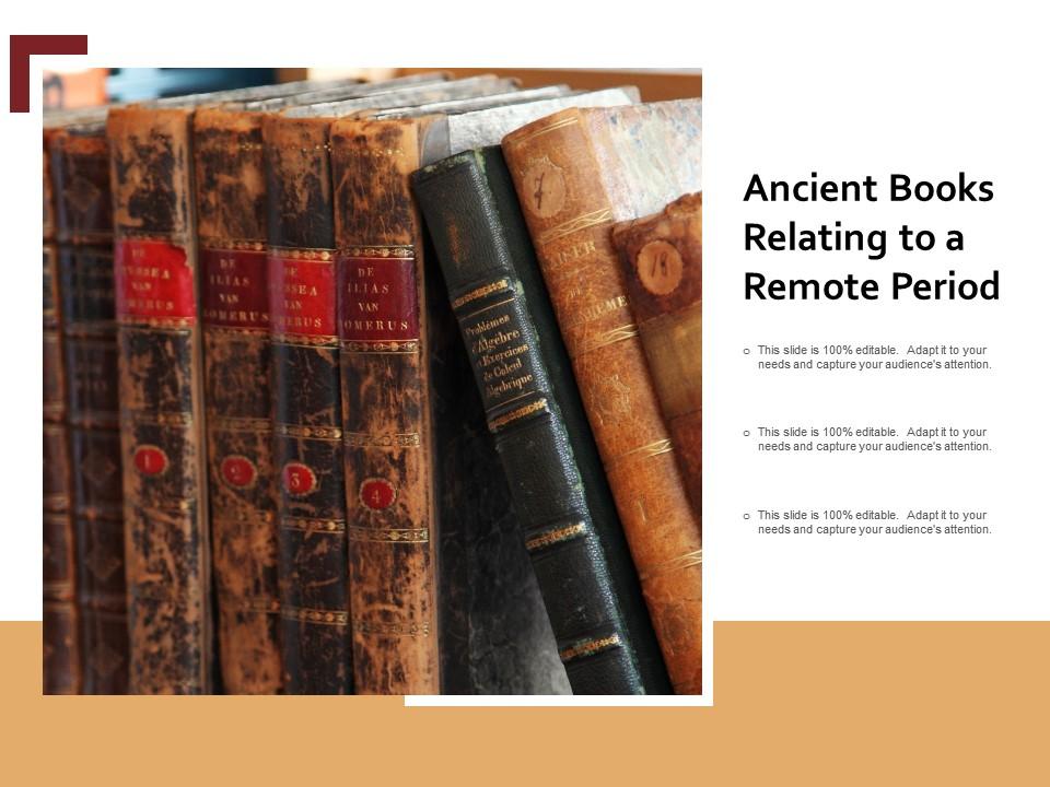 Ancient Books Relating To A Remote Period | PowerPoint Presentation ...