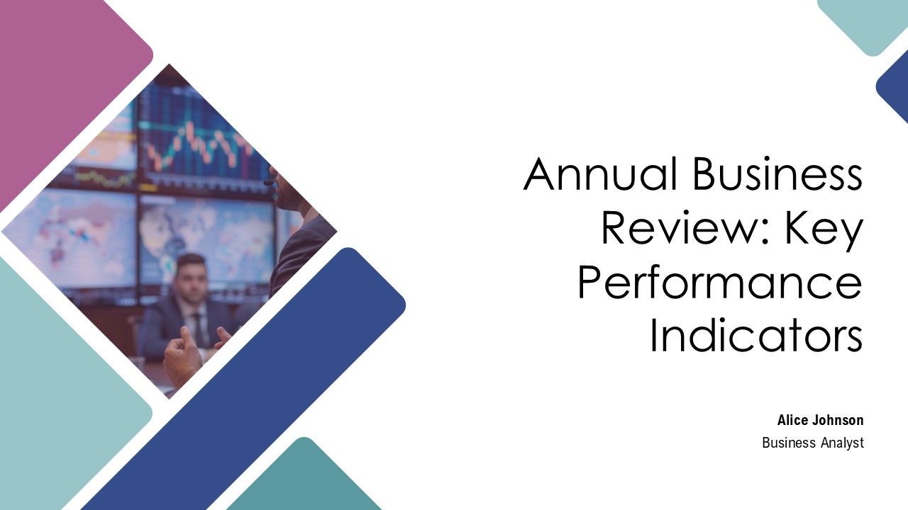 Annual Business Review Key Performance Indicators PPT Demonstration AT Annual Business Review Key Performance Indicators PPT Demonstration AT