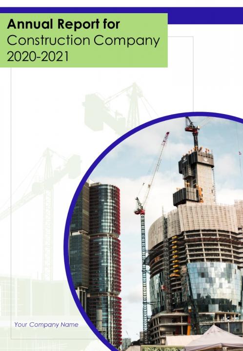 Annual report for construction company 2020 2021 pdf doc ppt document report template Slide01