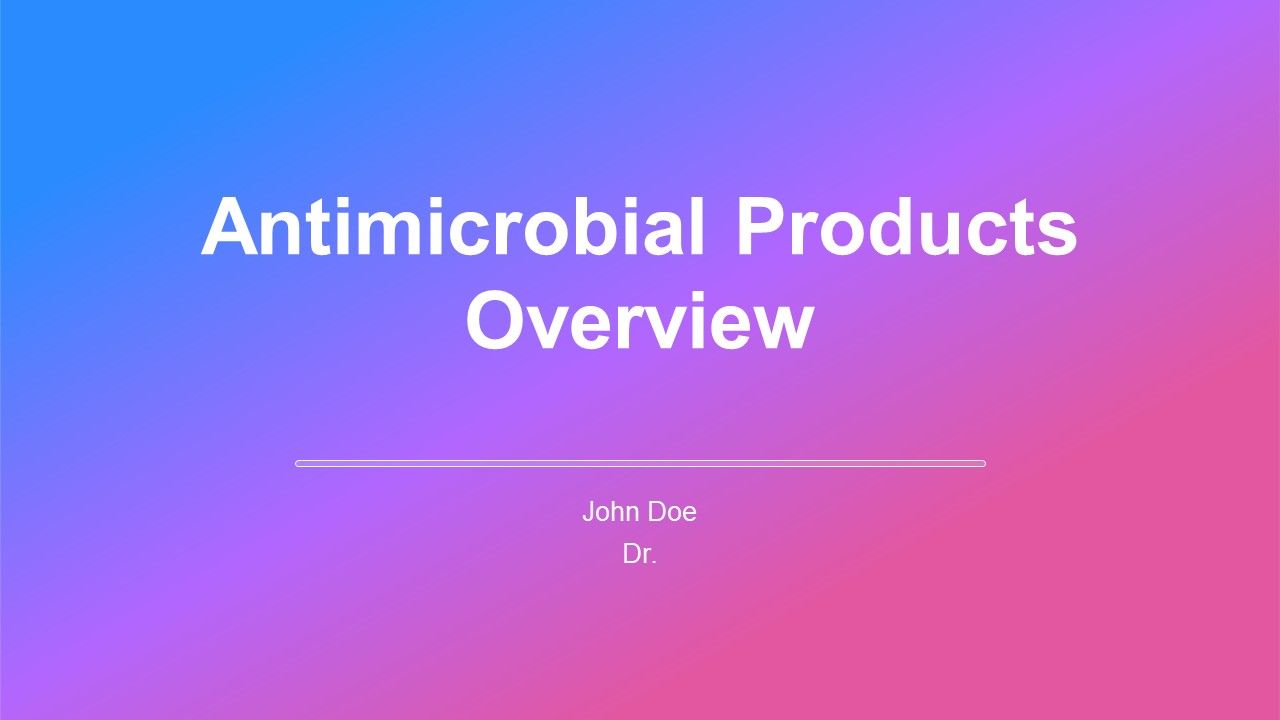 Antimicrobial Products Overview PPT Slides AT Antimicrobial Products Overview PPT Slides AT