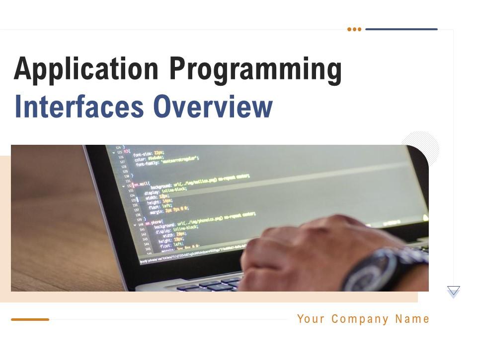Application programming interfaces overview powerpoint presentation slides