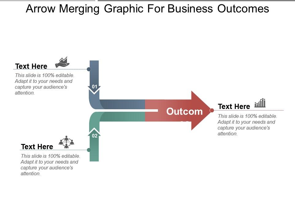 arrow_merging_graphic_for_business_outcomes_ppt_samples_Slide01