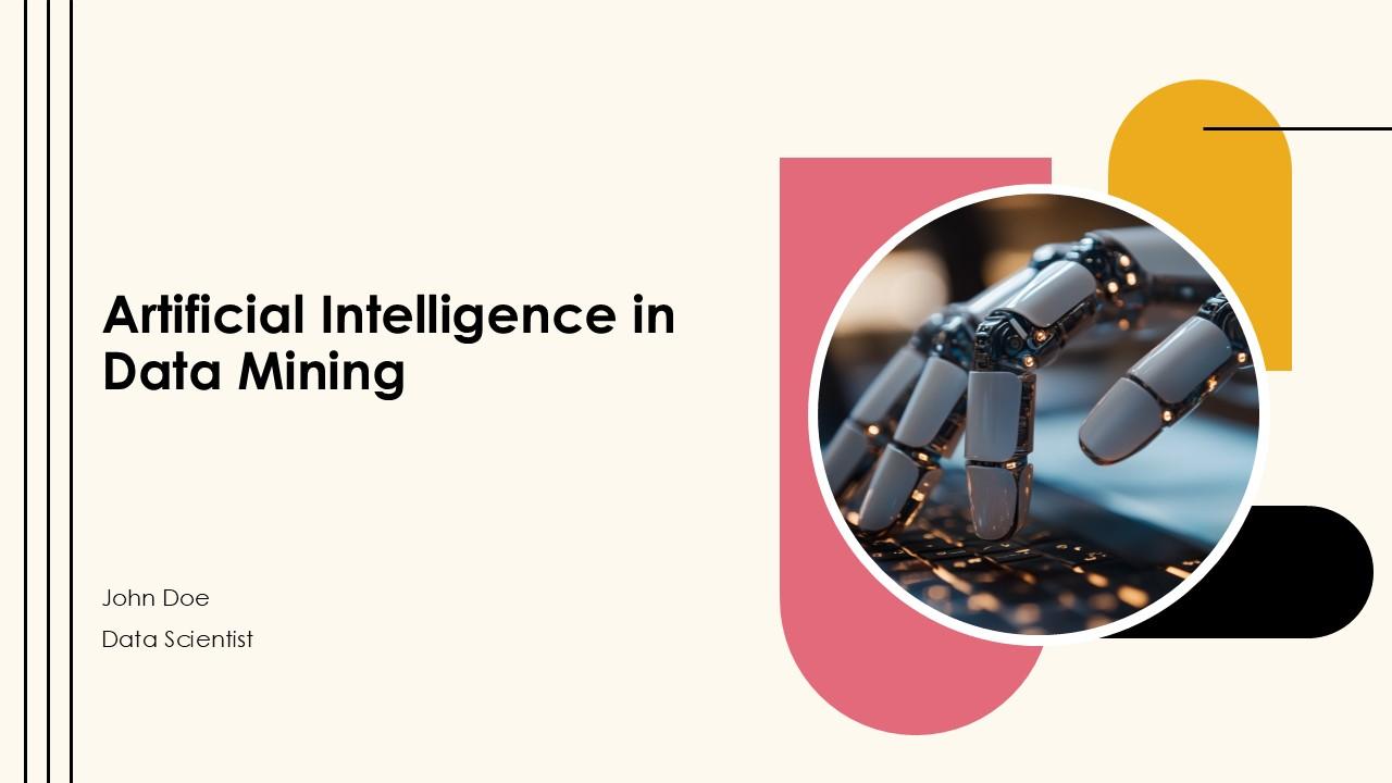 Artificial Intelligence In Data Mining PPT Example ACP