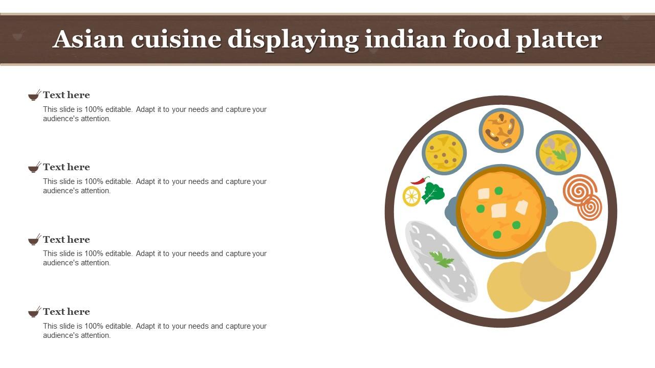 Asian Cuisine Displaying Indian Food Platter Slide01