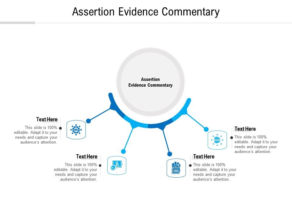 Assertion Evidence Commentary Ppt Powerpoint Presentation Pictures