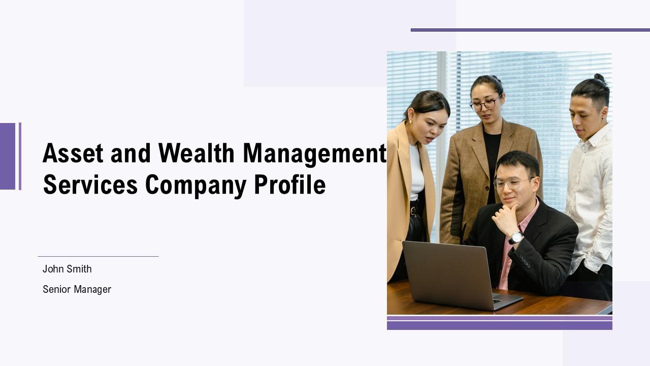 Asset And Wealth Management Services Company Profile PPT PowerPoint ACP Asset And Wealth Management Services Company Profile PPT PowerPoint ACP