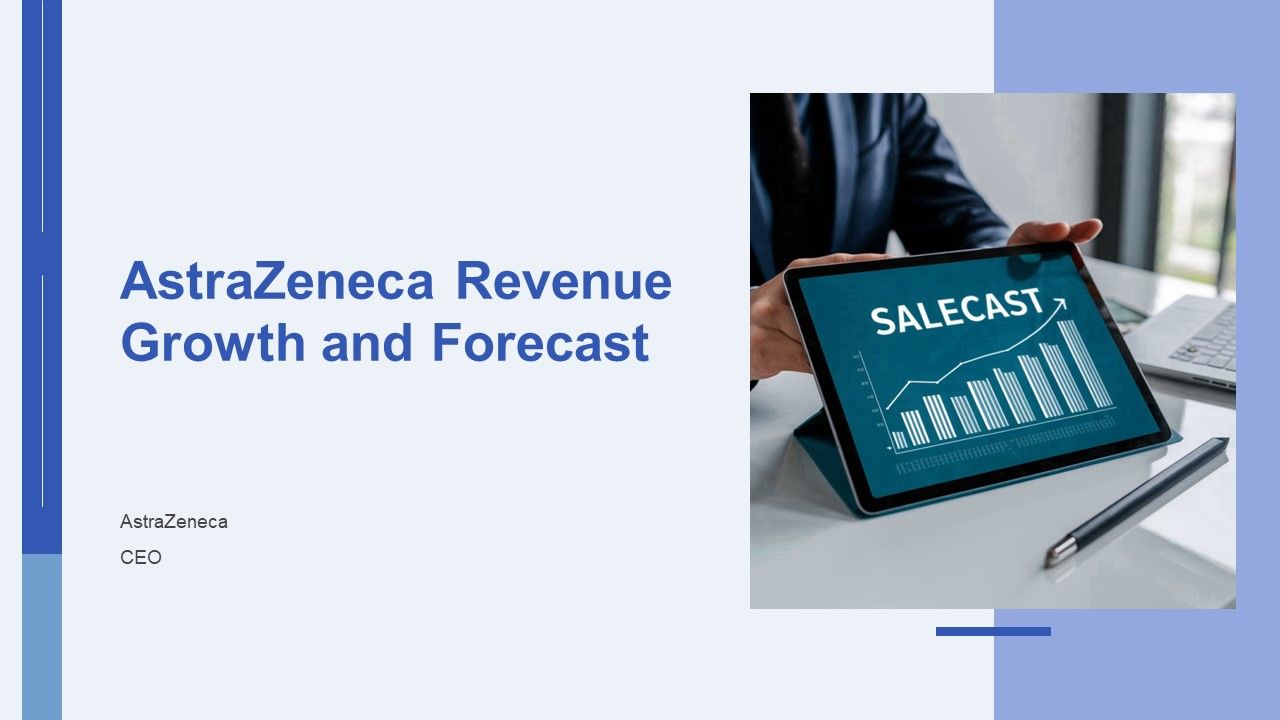 Astrazeneca Revenue Growth And Forecast PPT Summary AT Astrazeneca Revenue Growth And Forecast PPT Summary AT