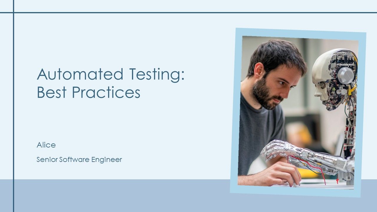 Automated Testing Best Practices PPT Slides AT