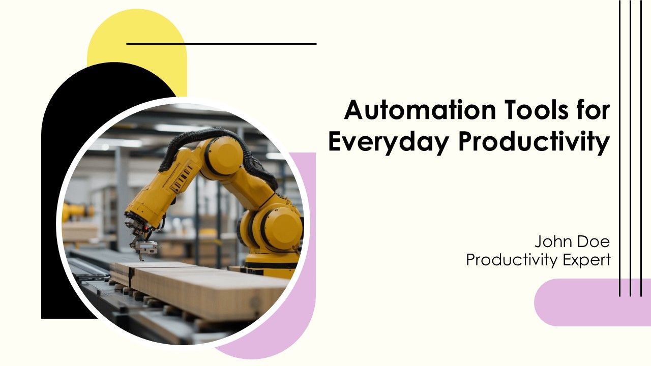 Automation Tools For Everyday Productivity PPT Guidelines AT Automation Tools For Everyday Productivity PPT Guidelines AT